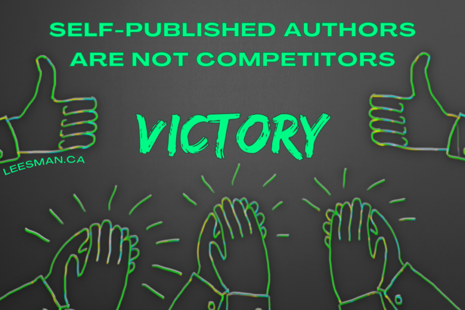 Self-Published Authors Are Not Competitors